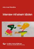 Interview mit einem Idioten