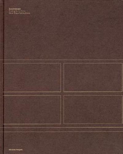 David Chipperfield: Zusammenspiel