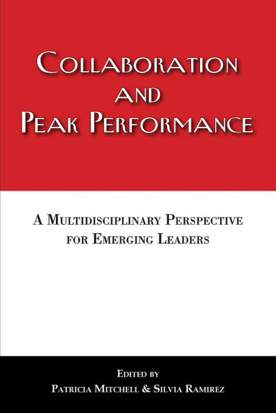 Collaboration and Peak Performance