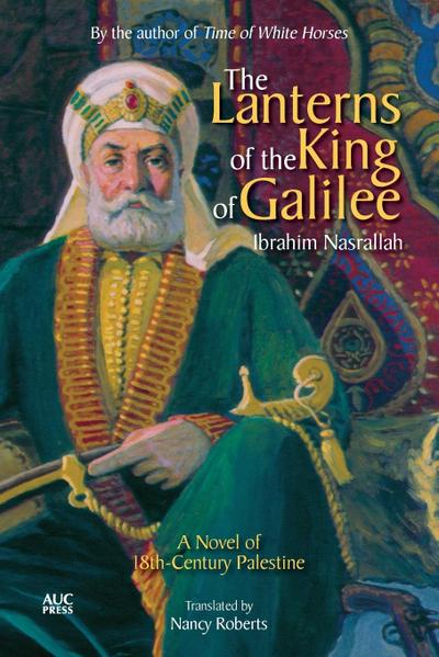 The Lanterns of the King of Galilee