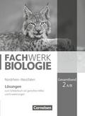 Fachwerk Biologie - Nordrhein-Westfalen 2013 - Gesamtband 2 A/B