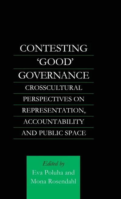 Contesting ’Good’ Governance