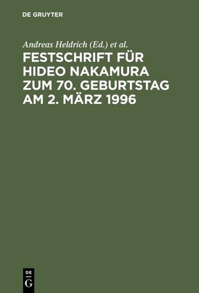 Festschrift für Hideo Nakamura zum 70.Geburtstag am 2.März 1996
