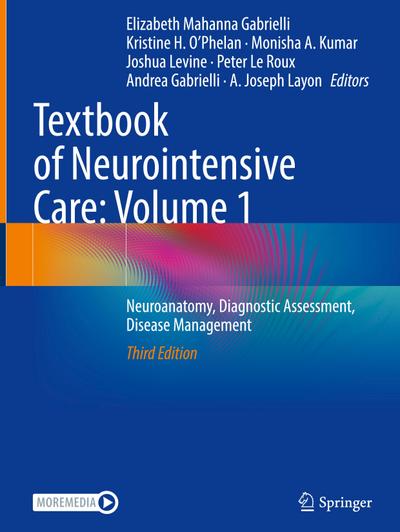 Textbook of Neurointensive Care: Volume 1