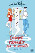 La Liste, T2 : Comment rebooster ma vie sexuelle