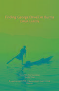 Finding George Orwell in Burma Paperback | Indigo Chapters
