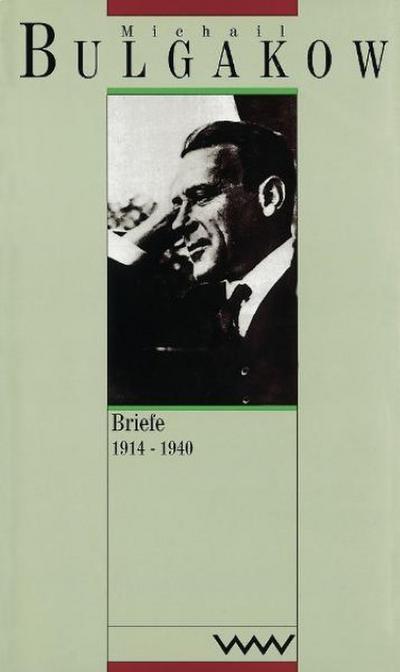 Briefe 1914-1940/Dokumente und Materialien