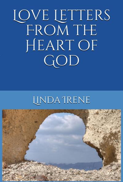 Love Letters From the Heart of God