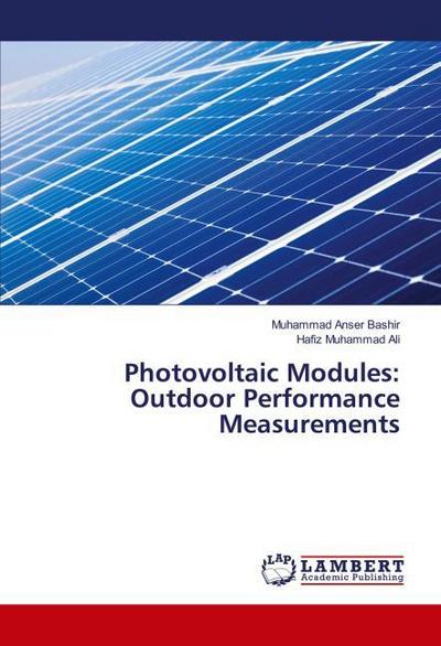 Photovoltaic Modules: Outdoor Performance Measurements