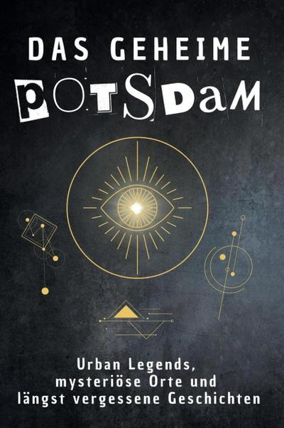 Das geheime Potsdam