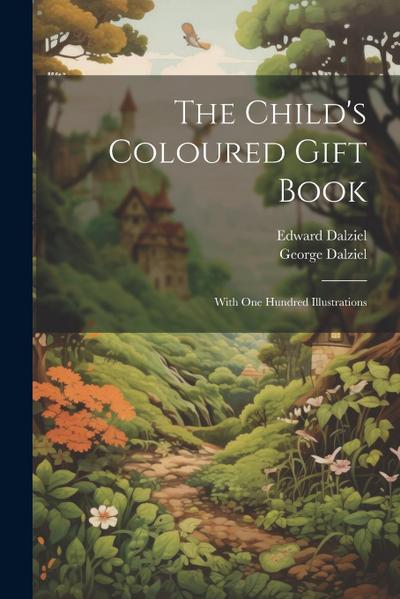 The Child’s Coloured Gift Book