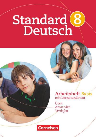 Standard Deutsch 8. Schuljahr. Arbeitsheft Basis