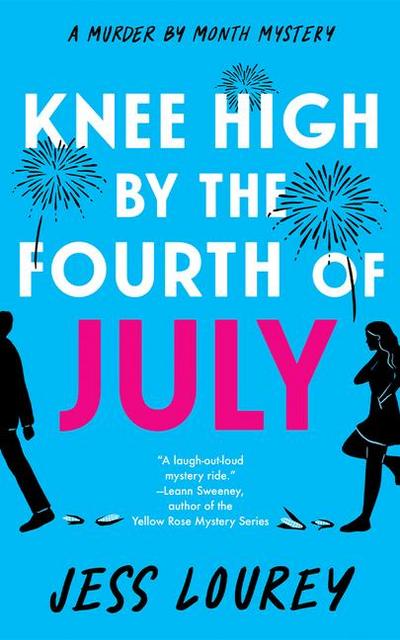 Knee High by the Fourth of July
