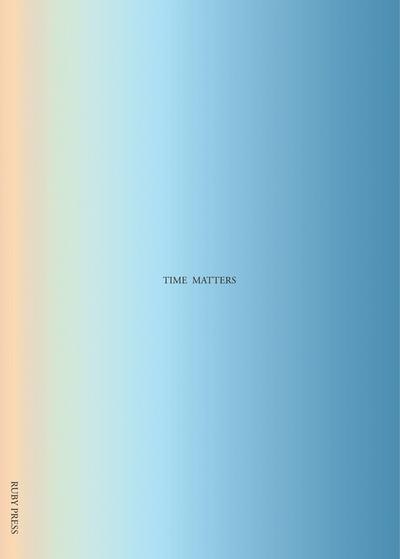 Time Matters
