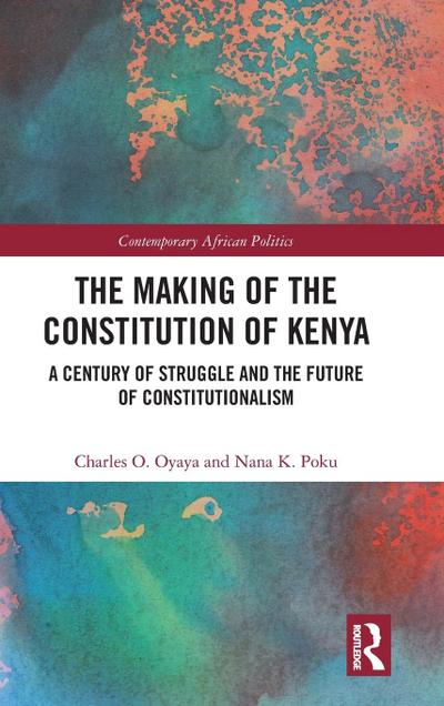 The Making of the Constitution of Kenya