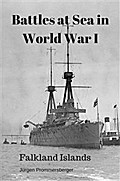 Battles at Sea in World War I - Falkland Islands
