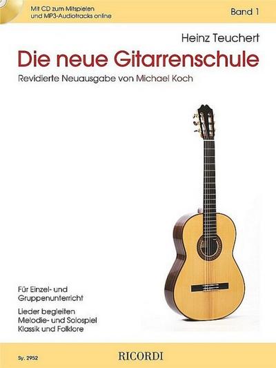 Die neue Gitarrenschule, m. Audio-CD. Bd.1
