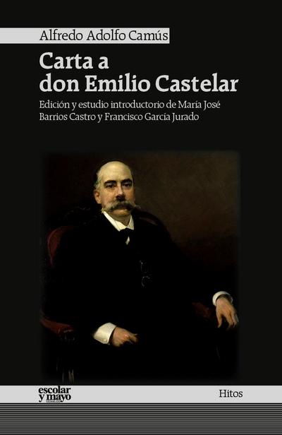 Carta a don Emilio Castelar