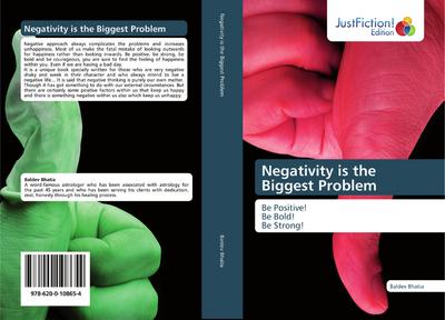 Negativity is the Biggest Problem