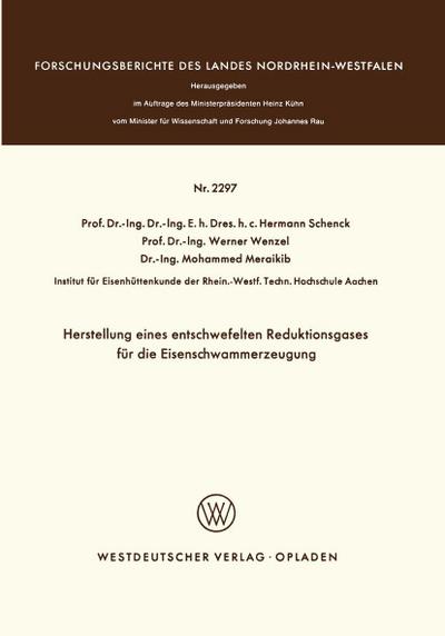 Herstellung eines entschwefelten Reduktionsgases für die Eisenschwammerzeugung