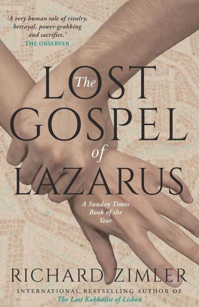 The Lost Gospel of Lazarus