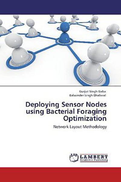Deploying Sensor Nodes using Bacterial Foraging Optimization