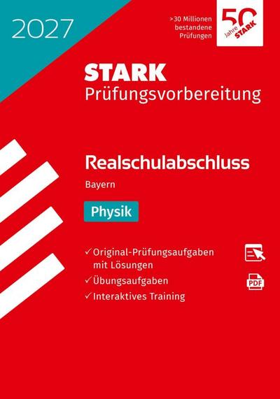 STARK Physik - Realschulabschluss 2027 Bayern - Prüfungsvorbereitung