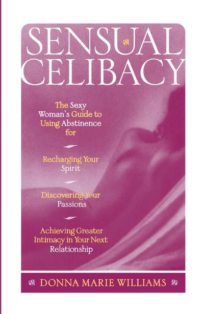 Sensual Celibacy