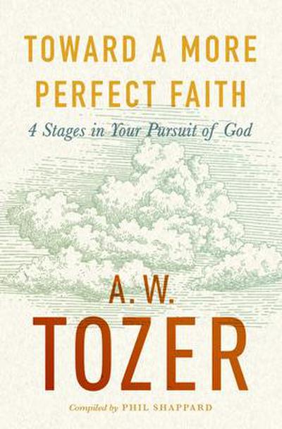 Toward a More Perfect Faith