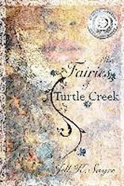 The Fairies of Turtle Creek