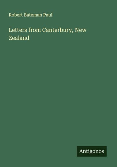 Letters from Canterbury, New Zealand