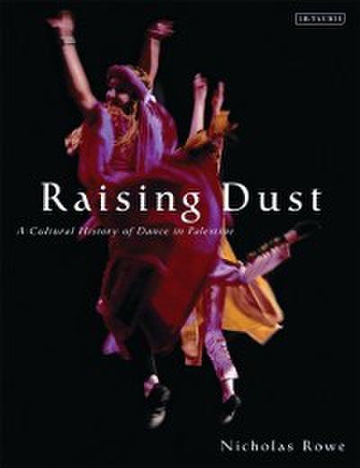 Raising Dust