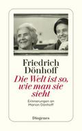 Die Welt ist so, wie man sie sieht