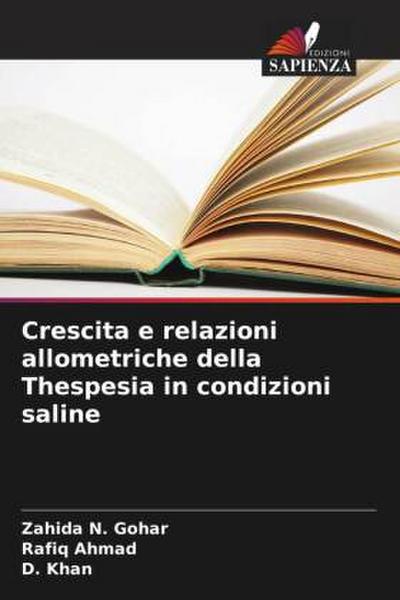 Crescita e relazioni allometriche della Thespesia in condizioni saline