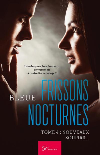 Frissons Nocturnes - Nouveaux soupirs...