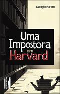 Uma impostora em Harvard