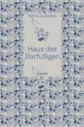 Haus des Barfüßigen