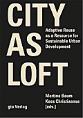 City as Loft