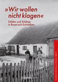 ’Wir wollen nicht klagen’