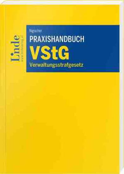 Praxishandbuch VStG | Verwaltungsstrafgesetz