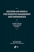 Decision Aid Models for Disaster Management and Emergencies