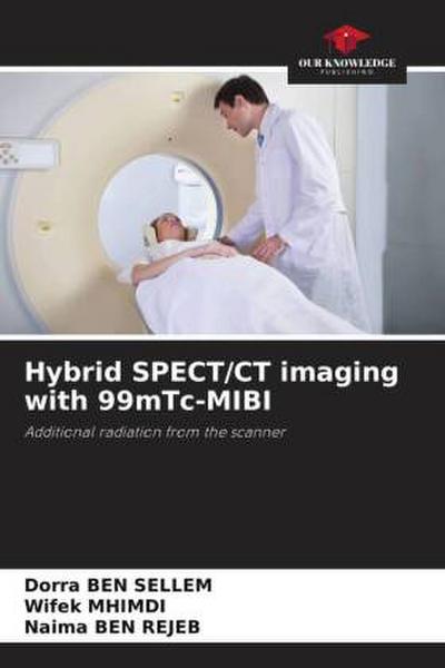 Hybrid SPECT/CT imaging with 99mTc-MIBI