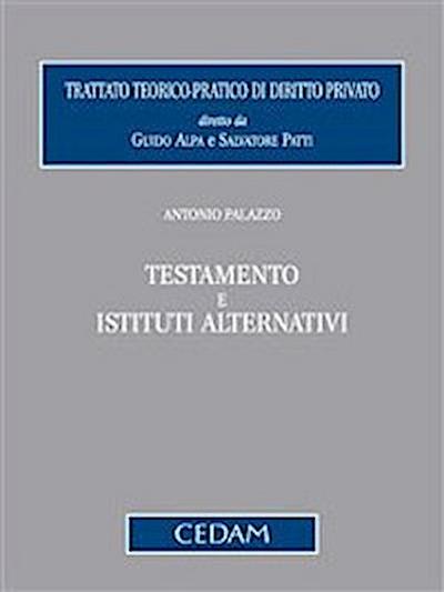 Testamento e istituti alternativi