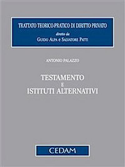 Testamento e istituti alternativi