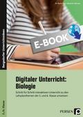 Digitaler Unterricht: Biologie