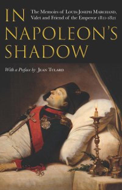 In Napoleon’s Shadow
