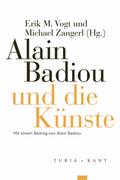 Alain Badiou und die Künste