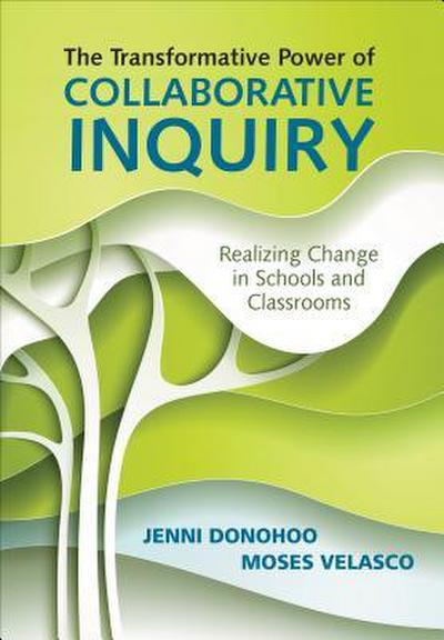 The Transformative Power of Collaborative Inquiry