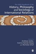 The SAGE Handbook of the History, Philosophy and Sociology of International Relations