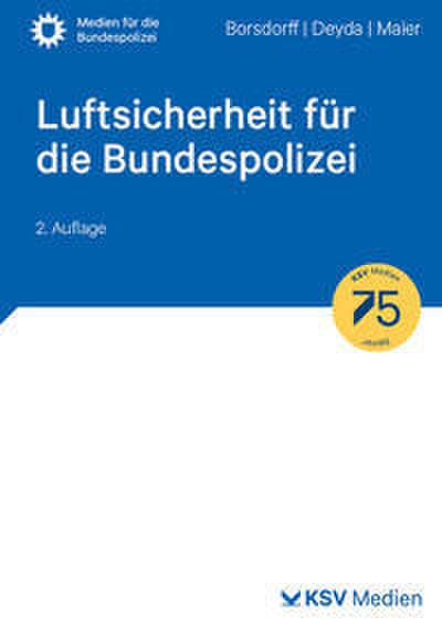 Luftsicherheit für die Bundespolizei
